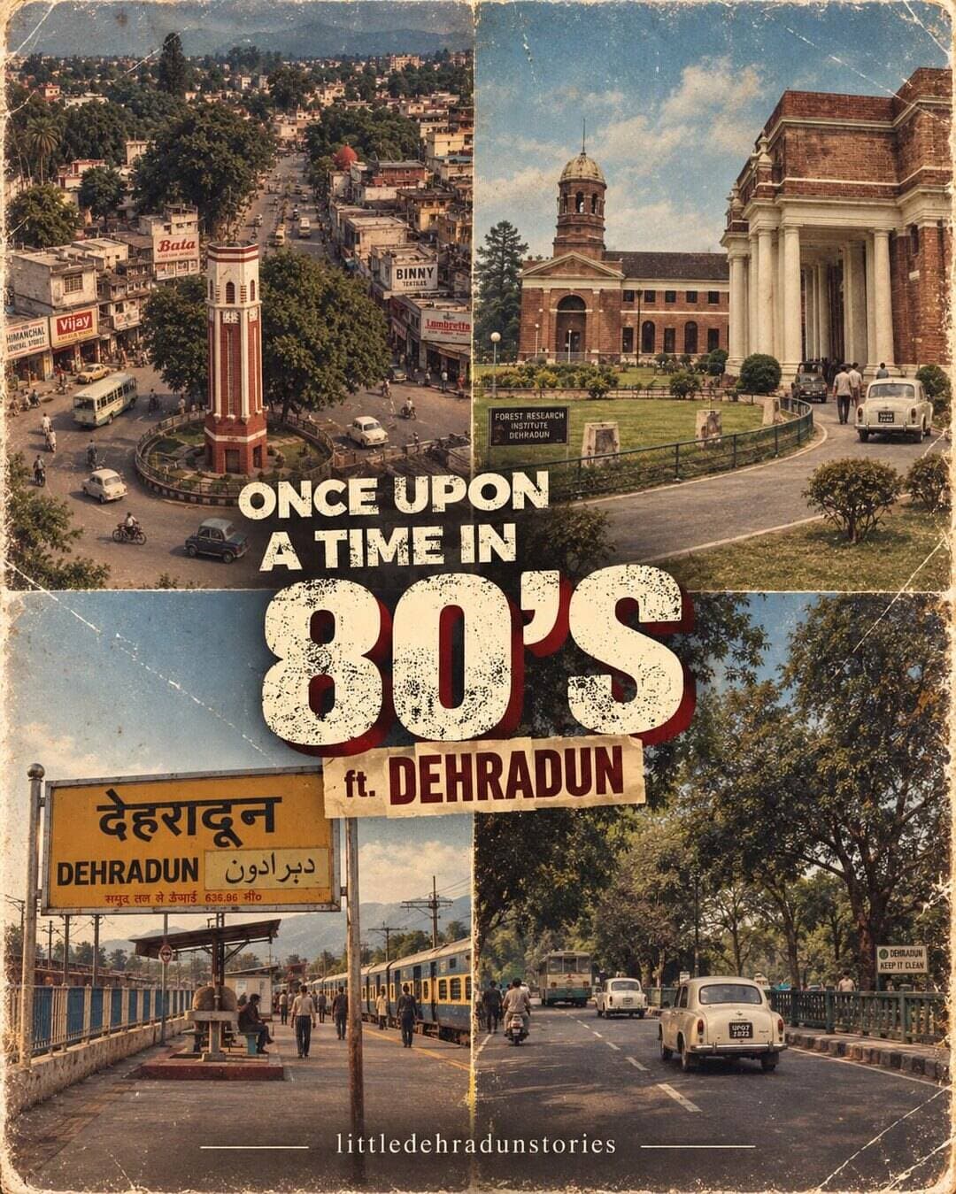 Back to 80’s ft. dehradun.