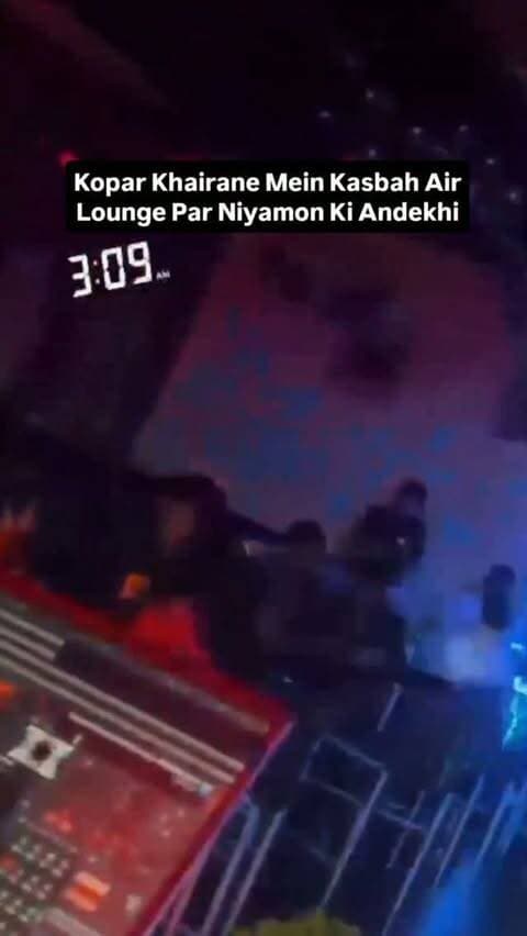 Kopar Khairane Mein Kasbah Air Lounge Par Niyamon Ki Andekhi