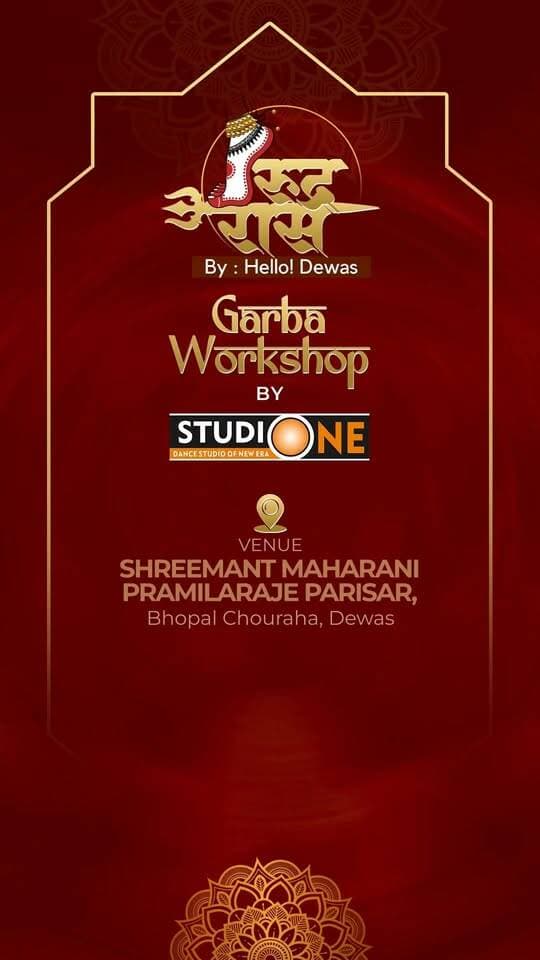 RudraRaas Garba Practice | Day 3 🔥
Get ready to groove, learn and celebrate the festive spirit with RudraRaas Garba! ❤️✨
🎉 First 50 Participants – ₹1,000/- Only
📅 Offer valid till 15th September
💃 Practice Sessions: 10th September – 10th October
⏰ Batch 1: 7:00 – 8:30 PM
⏰ Batch 2: 8:30 – 10:00 PM
🎁 SPECIAL BONUS: Get a 3-Day Garba Event Pass FREE! 🥁✨
📍 Practice Partner: Studio One – Dance Studio of New Era
📞 For Registration: 75666 95280
⚡ Limited to the first 50 participants — Book Now!
#Dewas #Rudraraas