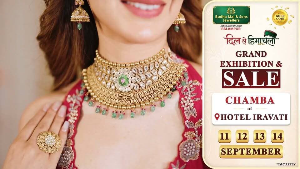 💎 *CHAMBA, THE WAIT IS OVER!*✨
The sparkle has officially arrived!
Budha Mal Son's Jewellers is bringing an exclusive collection of timeless jewellery to Hotel Iravati, Chamba - and the exhibition has begun !
📍*Hotel Iravati, Chamba*
🗓️- *11th - 14th September*
✨Discover breathtaking designs.
💍 Explore timeless craftsmanship.
♥️ Find something truly yours.
Chamba, come witness the brilliance.
📱 98167-33344