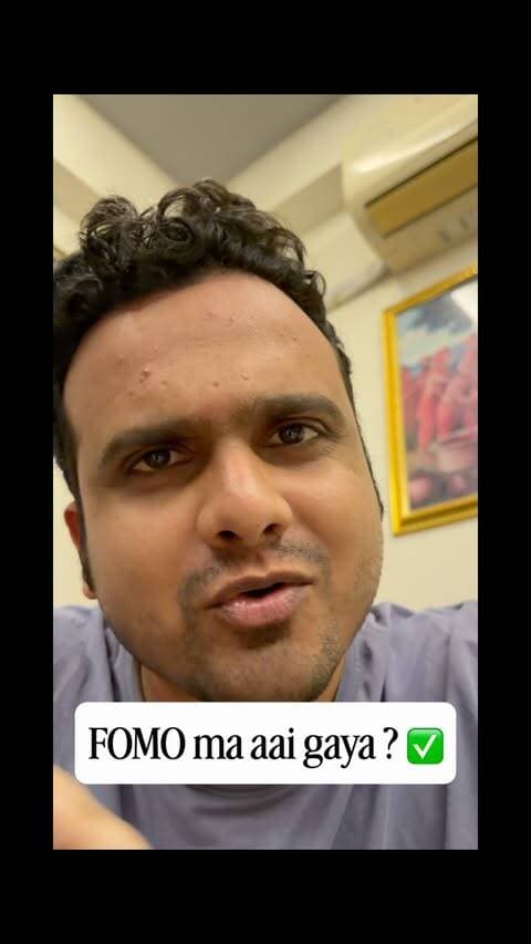 FOMO ma aai gaya ?✅❌