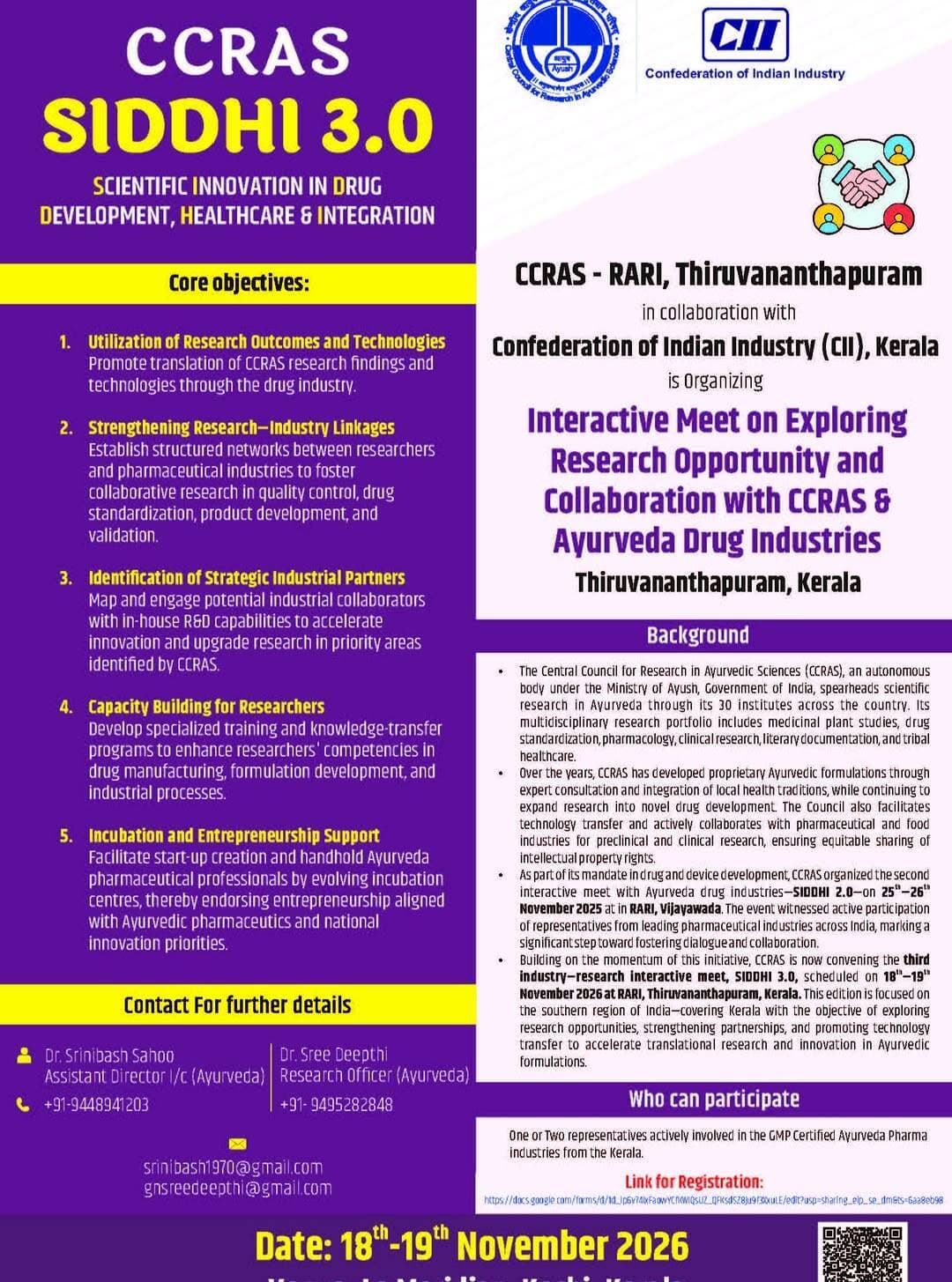𝐂𝐂𝐑𝐀𝐒 𝐒𝐈𝐃𝐃𝐇𝐈 𝟑.𝟎 | 𝐑𝐞𝐬𝐞𝐚𝐫𝐜𝐡–𝐈𝐧𝐝𝐮𝐬𝐭𝐫𝐲 𝐂𝐨𝐥𝐥𝐚𝐛𝐨𝐫𝐚𝐭𝐢𝐨𝐧
CCRAS-RARI, Thiruvananthapuram, in collaboration with CII, Kerala, is organising SIDDHI 3.0 – Scientific Innovation in Drug Development, Healthcare & Integration on 18–19 Nov 2026 at Kochi, Kerala.
The interactive meet will focus on research collaboration, technology transfer, drug development, industry partnerships & innovation in Ayurvedic formulations.
📝 𝐑𝐞𝐠𝐢𝐬𝐭𝐞𝐫 𝐡𝐞𝐫𝐞:
https://docs.google.com/forms/d/1d_lp6v74lxFaowYCfKWIQsUZ_QFKsdSZ8Ju9f3XxuLE/edit?usp=sharing_eip_se_dm&ts=6aa8eb98
<nis:link nis:type=tag nis:id=ccras nis:value=CCRAS nis:enabled=true nis:link/> <nis:link nis:type=tag nis:id=siddhi3 nis:value=SIDDHI3 nis:enabled=true nis:link/> <nis:link nis:type=tag nis:id=ayurveda nis:value=Ayurveda nis:enabled=true nis:link/> <nis:link nis:type=tag nis:id=researchandinnovation nis:value=ResearchAndInnovation nis:enabled=true nis:link/> <nis:link nis:type=tag nis:id=technologytransfer nis:value=TechnologyTransfer nis:enabled=true nis:link/> <nis:link nis:type=tag nis:id=ministryofayush nis:value=MinistryOfAyush nis:enabled=true nis:link/> @narendramodi @mppratapraojadhao @ministryofayush @rabinarayan.acharya @ncism.ayurveda @ncism_india_111 @aiia_gov @jaipur.nia @ravdelhi @council_ayurveda_research @itrajamnagar @drradhekrishan @pibindia @aiia_goa @goi_meity @pibindia @pathyashi @nmpb.ayush @NeifmP @ani_trending @ptinews_multimedia @unitednewsofindia @ddnational @airnewsalerts @ccras_rarigwalior @rrapcaric @carijhansi @rariahmedabad @rarimmmr_ccras_goa @rariranikhet rarinagpur @rarc.dimapur_ccras @csmcari_ccras_moayush @ccrascaribengaluru @ccrasrarithiruvananthapuram