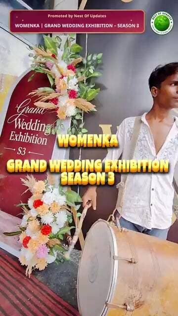 Womenka рдореЗрдВ рдЖрдЬ Grand Wedding ExhibitionтАУSeason 3 рдХрд╛ рд╢реБрднрд╛рд░рдВрдн #nestofupdates