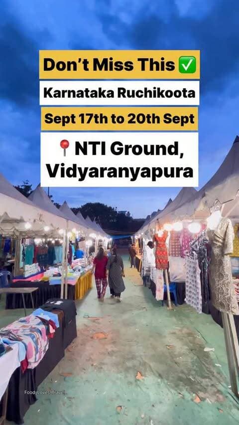 📍NTI Ground, Vidyaranyapura
Sept 17th to 20th Sept
#vidyaranyapura #vidyaranyapurabengaluru #bangalorefoodies #nammabengaluru #bangaloreblogger
