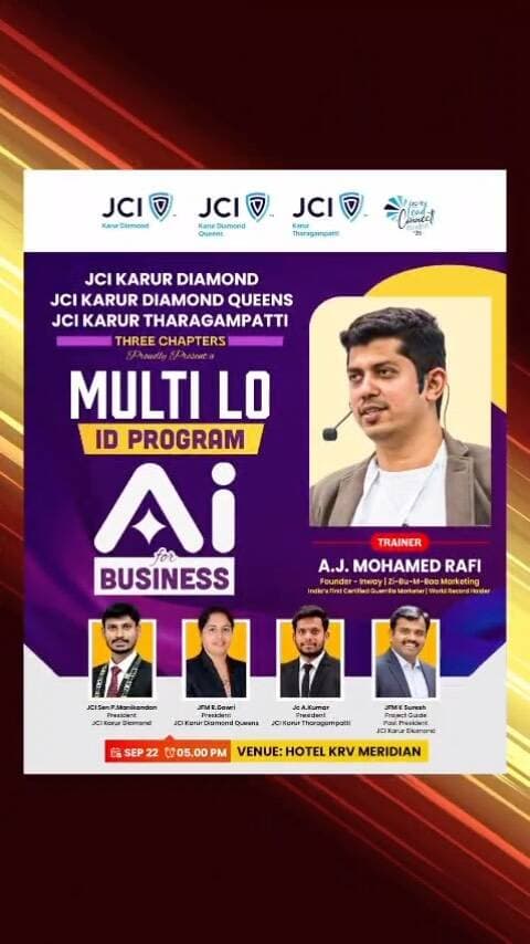 🚀 Unlocking the Power of AI for Your Business! 💡
JCI Karur Diamond, JCI Karur Diamond Queens, and JCI Karur Tharagampatti proudly present an exclusive Multi-LO ID Program: “AI for Business”!
🎙️ Trainer: A.J. Mohamed Rafi (Founder - Inway | Zi-Bu-M-Baa Marketing, India’s First Certified Guerrilla Marketer & World Record Holder)
📅 Date: September 22
⏰ Time: 05:00 PM
📍 Venue: Hotel KRV Meridian
💰:
* FREE for JCI Members
* ₹999 for Non-JCI Members
Scan the QR code on the flyer or contact +91 99407 13838 to secure your spot today! Let’s grow together. ✨
#jci #jcikarurdiamond #aiforbusiness #artificialintelligence #businessgrowth
KarurEvents Entrepreneurship DigitalMarketing BusinessSeminar KarurBusiness AIMarketing