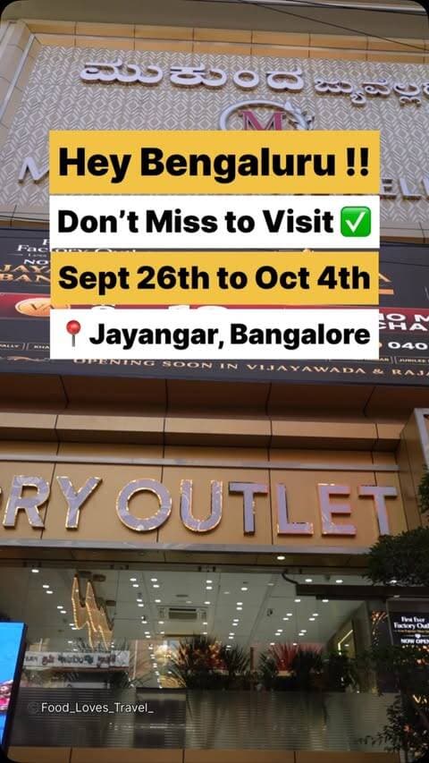 📍Mukunda Jewellers, Jayanagar
Sept 26th to Oct 4th
#jayanagar #jayanagarbangalore #nammabengaluru #bangalorefoodies #bangaloreblogger