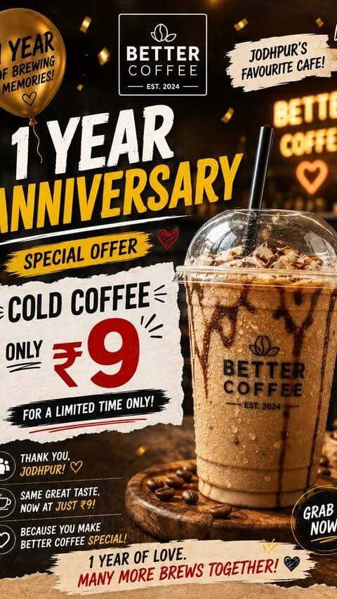 1 YEAR ANNIVERSARY = 9rs COLDCOFFEE?! ☕🔥
Offer timing - 3pm to 10pm only
Jodhpur, you NEED to know about this! 👀
No hidden T&C’s, just pure coffee love ❤️🔥
📍 - Better Coffee 9th B Road , Sardarpura,Jodhpur.
Tag your coffee partner ☕👇
✨Follow @bhukkadlovers_ for more such content ♥️
#bhukkadcommunity #jodhpur #viral #jodhpurblogger #coffee