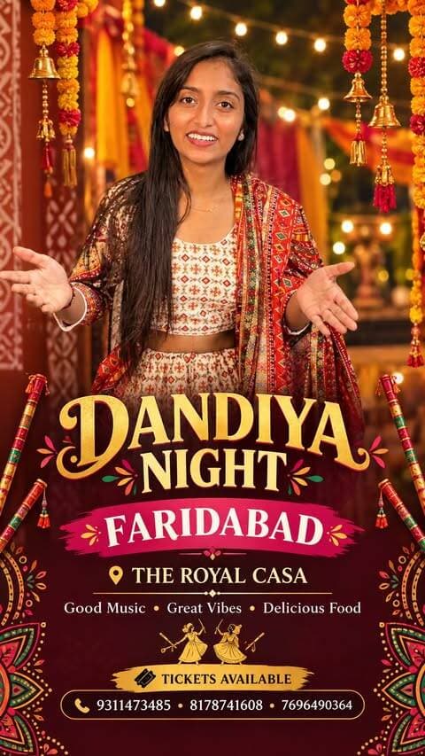 💃🏻✨ FARIDABAD, ARE YOU READY? ✨🕺🏻
The most happening Dandiya Night is coming to Faridabad! 🪩❤️
🎶 Good Music
✨ Great Vibes
🍽️ Delicious Food
💃🏻 Non-stop Dandiya & Garba!
📍 THE ROYAL CASA, FARIDABAD
🎟️ Tickets ke liye register karein:
📞 9311473485
📞 8178741608
📞 7696490364
📲 DM @fbd_mohit @fbd_dandiya_night for tickets & details!
Grab your tickets and Dandiya Night ko full enjoy karo! 💃🏻🕺🏻✨
Tag your Dandiya partner ❤️