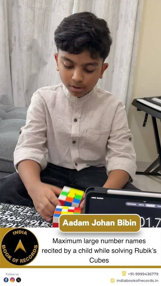 8-Year-Old Recites 98 Large Number Names While Solving Rubik’s Cubes | India Book of Records
Aadam Johan Bibin from Ernakulam, Kerala, earned recognition from the India Book of Records by reciting 98 large number names from 1 to Centillion while simultaneously solving 3×3 and 4×4 Rubik’s Cubes. He completed this incredible memory and problem-solving challenge in just 5 minutes, 20 seconds and 6 milliseconds.
#indiabookofrecords #rubikscube #memoryskills #youngachiever #ibr