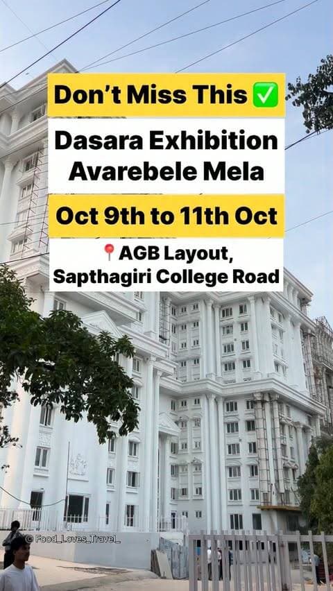 📍Open Ground, Opposite to Vishnu Park Hotel, AGB Layout, Sapthagiri College/ Hospital Road.
Oct 9th to 11th Oct
#bagalgunte #sapthagirinpsuniversity #sapthagirimedicalcollege #sapthagiriengineeringcollege #agblayout