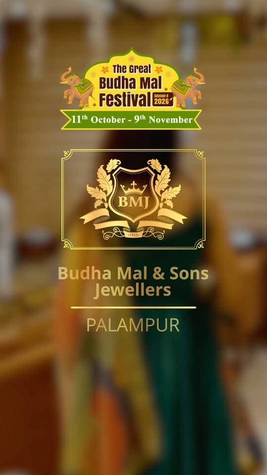 नवरात्रि से दिवाली तक, Budha Mal & Sons Jewellers लेकर आया है खुशियों और शानदार बचत का महाजशन:
Navratri Mahautsav 11 - 19 October !!