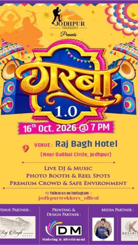 GARBA 1.0 — Jodhpur’s Biggest Dandiya & Garba Night! 💃🕺✨
📅 16th October 2026 | 7 PM onwards
📍 Raj Bagh Hotel, Jodhpur
🎧 Live DJ & Music | 📸 Photo Booth | 🎥 Reel Spots
👥 Group | ❤️ Couple | 💃 Girl Stag
🎟️ Bookings Open — Limited Entries!
4 person girl compulsory Group:1599/-
Couple: 799/-
Stag Girl:499/-
Stag Boy:599/-
#Garba1.0 #GarbaNight #GarbaVibes #Navratri2026 #GarbaSeason