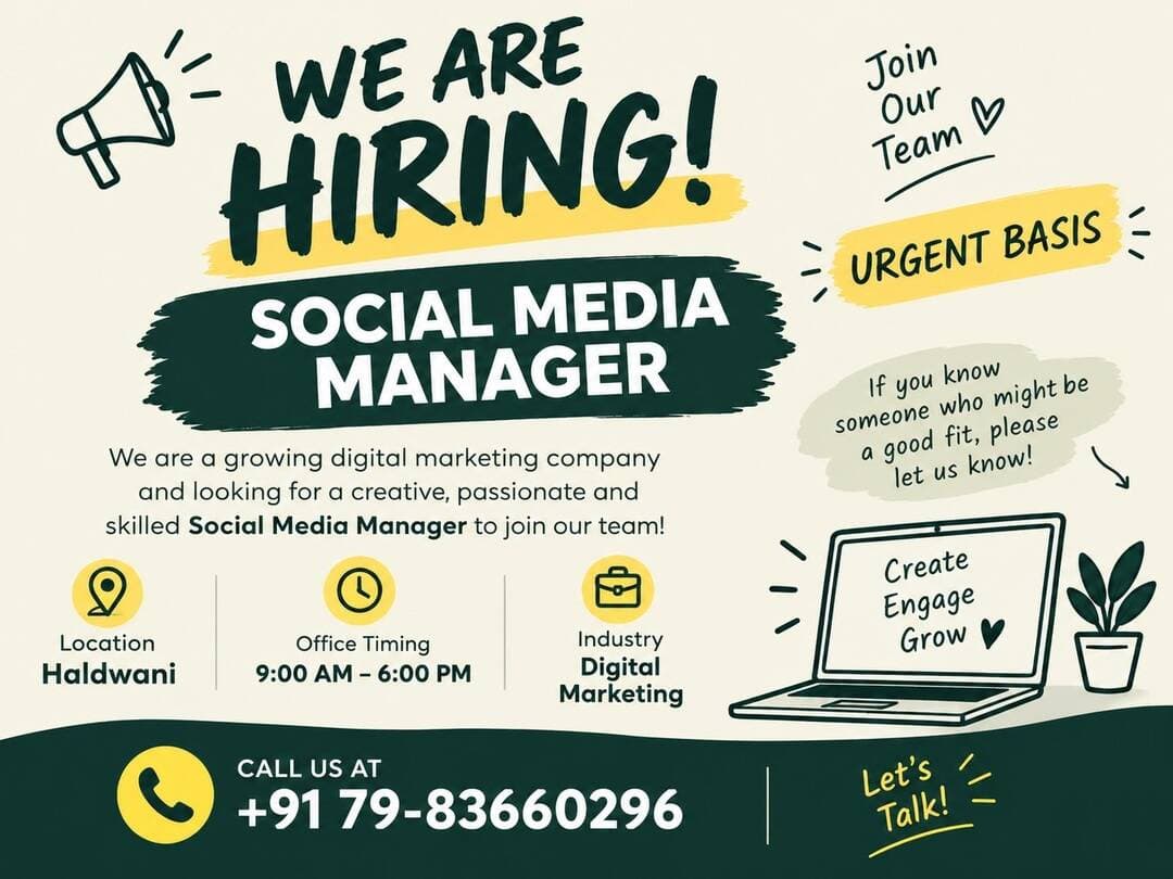 🚨 WE’RE HIRING IN HALDWANI! 💼🔥
Looking for a creative career opportunity in Digital Marketing? Here’s your chance! 🚀
📢 URGENT HIRING: SOCIAL MEDIA MANAGER
✨ Are you passionate about social media, content creation, and digital growth? We’re looking for a creative, skilled, and enthusiastic Social Media Manager to join our growing team!
📍 Location: Haldwani
⏰ Office Timing: 9:00 AM – 6:00 PM
💻 Industry: Digital Marketing
📞 Call Now: +91 7983660296
💡 Know someone who would be perfect for this role? Tag them or share this post with them! ❤️
🔥 Don’t miss this opportunity — your next career move could start here!
👇 Comment “JOB” and share this post with someone looking for a job!
<nis:link nis:type=tag nis:id=hiringalert nis:value=HiringAlert nis:enabled=true nis:link/> <nis:link nis:type=tag nis:id=haldwanijobs nis:value=HaldwaniJobs nis:enabled=true nis:link/> <nis:link nis:type=tag nis:id=socialmediamanager nis:value=SocialMediaManager nis:enabled=true nis:link/> <nis:link nis:type=tag nis:id=urgenthiring nis:value=UrgentHiring nis:enabled=true nis:link/> <nis:link nis:type=tag nis:id=digitalmarketingjobs nis:value=DigitalMarketingJobs nis:enabled=true nis:link/> JobsInHaldwani UttarakhandJobs JobVacancy SocialMediaJobs DigitalMarketingCareer ContentCreatorJobs MarketingJobs Haldwani JobSeekers CareerOpportunity FreshersJobs ExperiencedProfessionals NowHiring HaldwaniOfficial ViralJobs