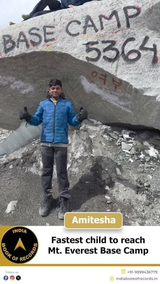 From Lukla to Everest Base Camp in Just 6 Days
Amitesha from Bengaluru, Karnataka, completed the trek from Lukla to Mt. Everest South Base Camp (5,364 m) in just 6 days at the age of 11. His remarkable endurance and determination earned him recognition from the India Book of Records as the fastest child to reach Mt. Everest Base Camp.
#indiabookofrecords #everestbasecamp #mteverest #youngachiever #ibr