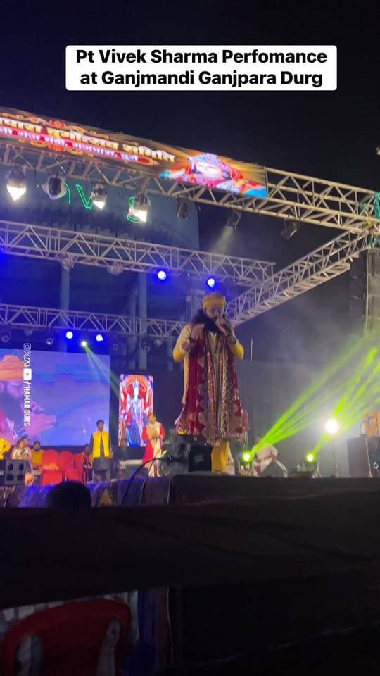 Pt Vivek Sharma Perfomance at Ganjmandi Ganjpara Durg