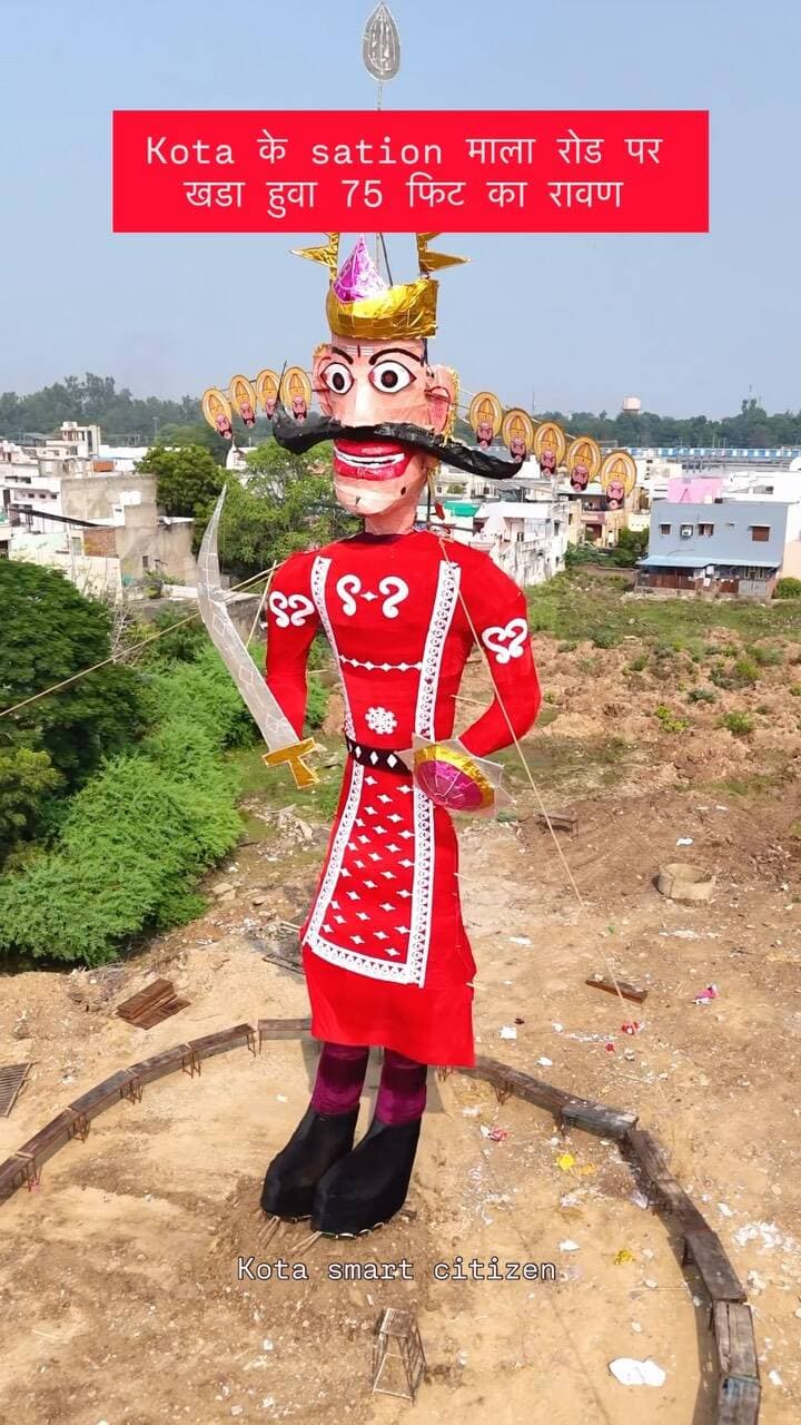 Kota के sation माला रोड पर खडा हुवा 75 फिट का रावण