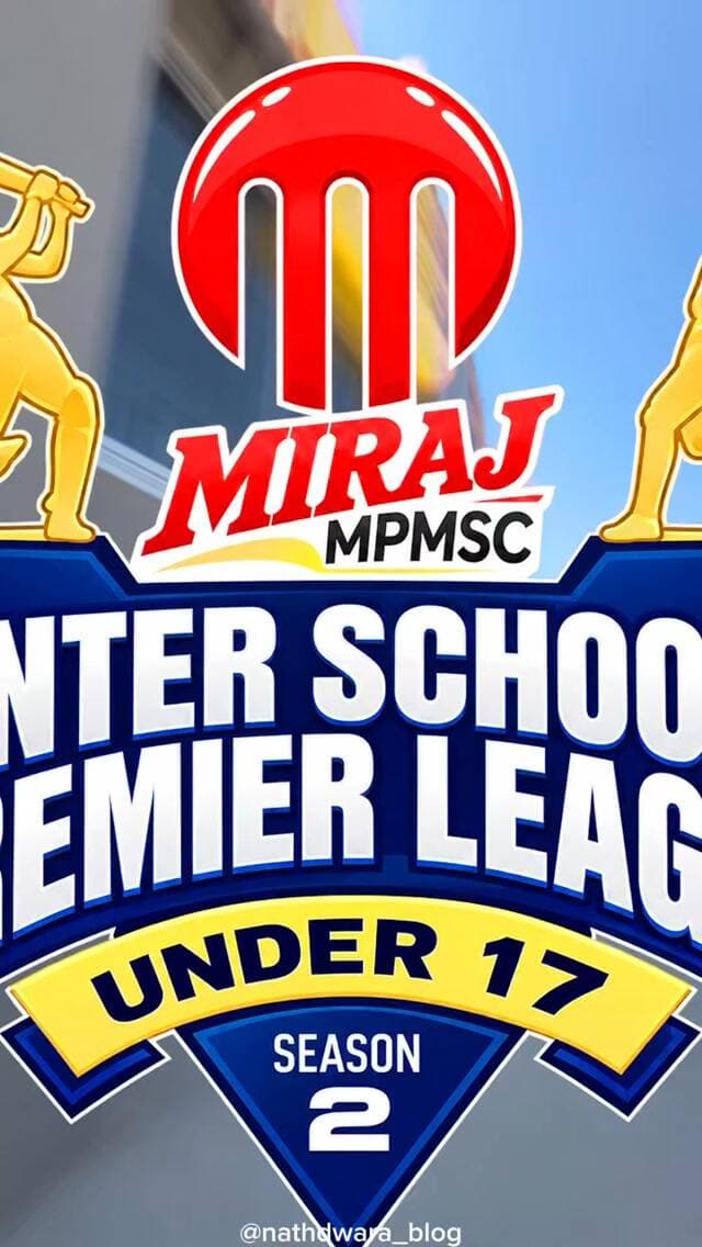 INTER SCHOOL PREMIER LEAGUE (ISPL) – SEASON 2 🏆
PROUD TO WELCOME OUR PARTICIPATING SCHOOLS!
12 Schools. One League. Endless Cricketing Action! 🔥
📅 23rd – 30th October 2026
📍 MPMSC Playfield, Nathdwara
Free Entry
Get ready to witness young cricketing talents compete with passion, teamwork, and sportsmanship in an exciting Under-17 cricket tournament.
Let the game begin! 💙🏏
#InterSchoolPremierLeague #ISPLSeason2 #SchoolCricket #Under17Cricket #Nathdwara MPMSC NathdwaraBlog