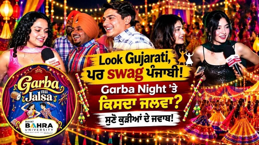 Garba Night | Rayat Bahra University | Gujarati Look | GirlsReaction | Cine Punjabi