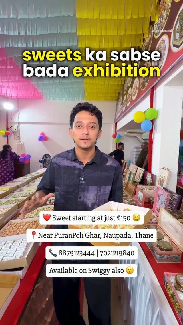 Thane ke Naupada mein open hua hai sweets ka sabse bada exhibition, jahan aapko milengi mithaiyan sabse saste prices mein, aur saath hi variety of gift hampers! 🤩
Yeh hai Gandharv Sweet ka mithai exhibition, jahan hai 200+ varieties of sweets, woh bhi wholesale prices par!
Kaju katli se lekar sugar-free mithaiyon tak, yahan har taste ke liye kuch na kuch hai.
Aur agar aap Diwali gifting ke liye kuch premium dhoondh rahe ho, toh yahan ke gift hampers bhi zaroor check karna.
Toh Diwali ki shopping karne se pehle, Gandharv Sweet ke is exhibition ko apni list mein zaroor add kar lena✨
Location -
Shop No. 13, Konark Tower, 14 & 15, Ghantali Devi Rd, near Puranpoli Ghar, Naupada, Thane West, Thane, Maharashtra 400602
#thane #diwalisweets #sweets #thanefoodie #fypppppppppppppppppppppppppppppppppppppppppppppppppppppppppppppppppppppp