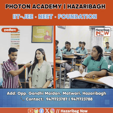 IIT-JEE | NEET | Foundation | Photon Academy Hazaribagh