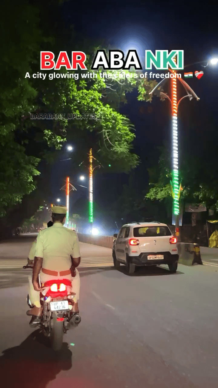 A city glowing with the colors of freedom 🇮🇳❤️🩹
#barabanki #viralpost #newreel