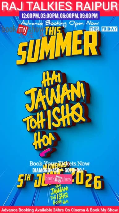 *RAJ TALKIES RAIPUR*
☎️- 0771-2229223
*_Book Online Ticket from Book My Show_*
https://in.bookmyshow.com/cinemas/raipur/