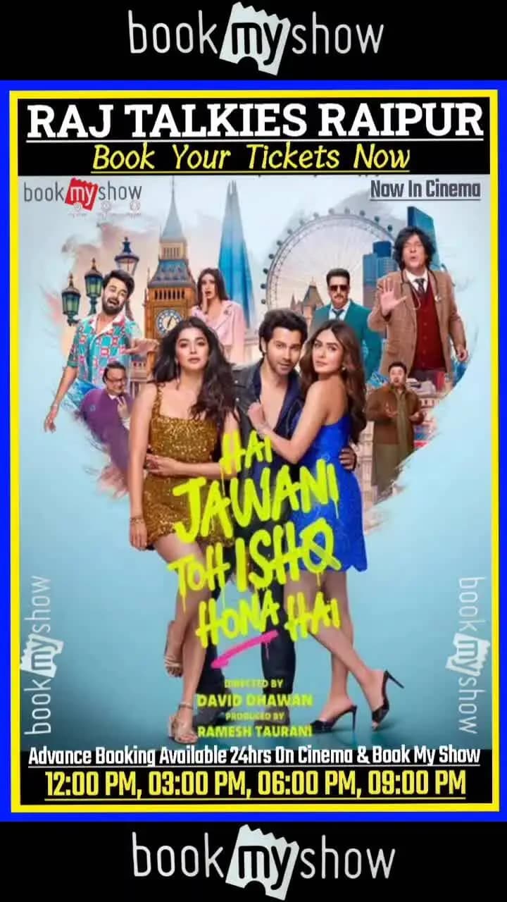 Book Your Tickets Now #Raj #Talkies #Raipur