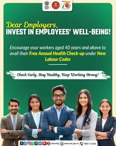 A healthy workforce is your greatest strength!
Encourage workers aged 40 years and above to avail their free annual health check-up under the New Labour Codes.
#ESIC #SwasthShramikSashaktBharat
#FreeHealthCheckup