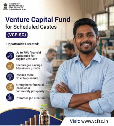 Turn your business idea into reality with the Venture Capital Fund for Scheduled Castes (VCF-SC), supporting eligible entrepreneurs with financial assistance and growth opportunities. #Entrepreneurship