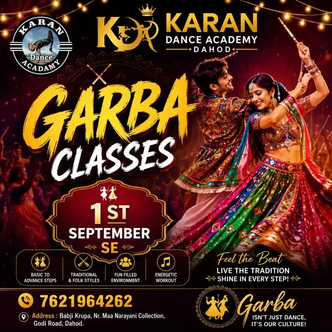 ✨ इस बार सिर्फ गरबा नहीं… एक नई पहचान बनाओ! ✨
🥁 जब ढोल बजेगा,
💃 कदम थिरकेंगे,
🪄 और हर Beat पर बनेगी अपनी Garba Story!
🔥 KARAN DANCE ACADEMY DAHOD 🔥
Presents
🌈 GARBA CLASSES 2026 🌈
📅 1 SEPTEMBER SE START
📍 GODI ROAD, DAHOD
💫 Traditional Steps | Dandiya | Energy | Fun | Fitness
📲 JOINING NOW
Call / WhatsApp: 7621964262
❤️ गरबा सिर्फ Dance नहीं… हमारी शान, हमारी संस्कृति है!
<nis:link nis:type=tag nis:id=karandanceacademy nis:value=KaranDanceAcademy nis:enabled=true nis:link/> <nis:link nis:type=tag nis:id=garbaclasses nis:value=GarbaClasses nis:enabled=true nis:link/> <nis:link nis:type=tag nis:id=dahodgarba nis:value=DahodGarba nis:enabled=true nis:link/> <nis:link nis:type=tag nis:id=garba2026 nis:value=Garba2026 nis:enabled=true nis:link/> <nis:link nis:type=tag nis:id=godiroad nis:value=GodiRoad nis:enabled=true nis:link/> Dandiya GarbaVibes JoiningNow