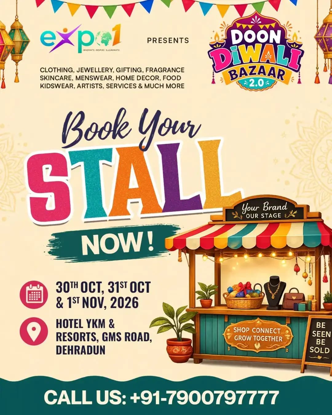 ✨ STALL BOOKINGS ARE NOW OPEN! ✨
🪔 DOON DIWALI BAZAAR 2.0 is back with Dehradun's biggest Fashion, Food & Lifestyle Exhibition!
This festive season, showcase your brand to thousands of shoppers looking for the latest in fashion, delicious food, home décor, festive gifting, beauty, lifestyle products, and much more.
🌸 Categories Welcome:
Artists • Paintings • Clothing • Jewellery • Gifting • Fragrances • Skincare • Menswear • Kidswear • Home Décor • Food • Services • & Much More
📅 30th October | 31st October | 1st November 2026
📍 Hotel YKM & Resorts, GMS Road, Dehradun
🕚 11:00 AM – 10:00 PM
🎉 Whether you're a startup, local business, designer, food brand, or lifestyle entrepreneur, this is your chance to connect with thousands of festive shoppers.
🔥 Limited stalls available – Book yours today!
📞 Stall Bookings:
☎️ +91 79007 97777
☎️ +91 95209 99099
✨ Dehradun, are you ready to celebrate shopping, food, fashion, and festive vibes under one roof?
<nis:link nis:type=tag nis:id=doondiwalibazaar nis:value=DoonDiwaliBazaar nis:enabled=true nis:link/> <nis:link nis:type=tag nis:id=doondiwalibazaar2 nis:value=DoonDiwaliBazaar2 nis:enabled=true nis:link/> <nis:link nis:type=tag nis:id=dehradun nis:value=Dehradun nis:enabled=true nis:link/> <nis:link nis:type=tag nis:id=dehradunevents nis:value=DehradunEvents nis:enabled=true nis:link/> <nis:link nis:type=tag nis:id=fashionexhibition nis:value=FashionExhibition nis:enabled=true nis:link/> FoodFestival LifestyleExhibition