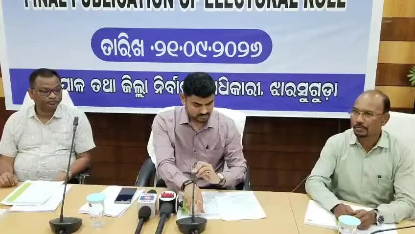 ଝାରସୁଗୁଡା: ଅନ୍ତିମ ଭୋଟର ତାଲିକା ପ୍ରକାଶନ କୁ ନେଇ ଜିଲ୍ଲାପାଳଙ୍କ ପ୍ରତିକ୍ରିୟା