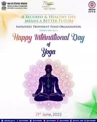 #EPFO wishes you all a Happy #InternationalDayofYoga.
#YogaForHumanity #IDY2022 #AmritMahotsav