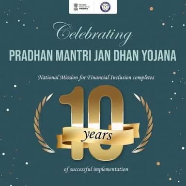 Pradhan Mantri Jan Dhan Yojana (PMJDY) — National Mission for Financial Inclusion — completes a decade of successful implementation
#10YearsOfJanDhan