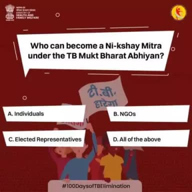 Take the pledge to #EndTB!
Who can become a Ni-kshay Mitra and support the fight against this disease?