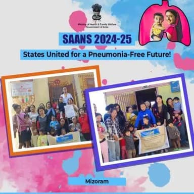 Mizoram is leading the way in the fight against childhood pneumonia with the #SAANScampaign.