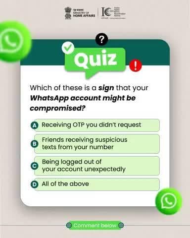 #WhatsAppSafeWithCyberDost क्विज़ में भाग लीजिए।
जवाब कमेंट करें : https://www.instagram.com/p/DIYIvuZzAgh/?igsh=bHYweTlsOXdra2Fn