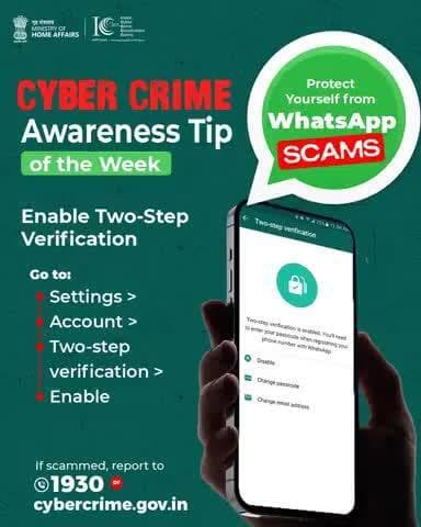 #CyberDostSays enable two-step verification on your @whatsapp to protect yourself from scams and unauthorised access. Stay Alert, Stay Smart — and keep following for more.
#I4C #WhatsAppSafeWithCyberDost