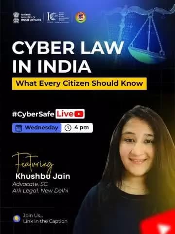 आज के #CyberSafeLive पर मिलिए खुशबू जैन, एडवोकेट, सुप्रीम कोर्ट से। जानिए भारत में साइबर क़ानून कैसे काम करता है और ऑनलाइन ठगी पर क्या क़ानूनी कदम उठाए जा सकते हैं।