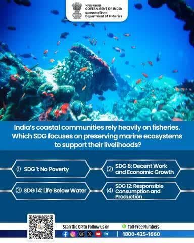 From coastal livelihoods to marine biodiversity, protecting our oceans is key! Can you guess which SDG supports India’s fisheries and coastal communities?
#SustainableDevelopment