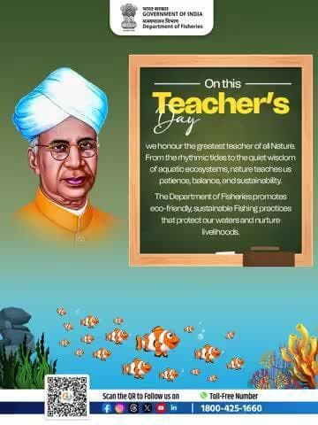 HappyTeachersDay
#TeachersDay2025 #NatureIsOurTeacher #SustainableFisheries #EcoFriendlyFishing #BlueEconomy