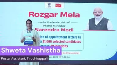 Rozgar Mela, Tiruchirappalli -TN on 24.10.2025.
A video byte of the cherished appointee.