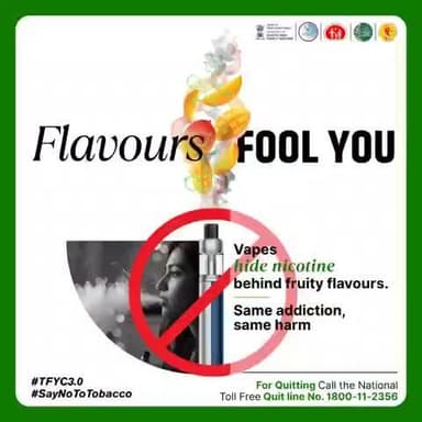 Don’t get trapped in the cloud of flavours.
Vape is just nicotine in a new outfit.
#SayNoToTobacco #TFYC3