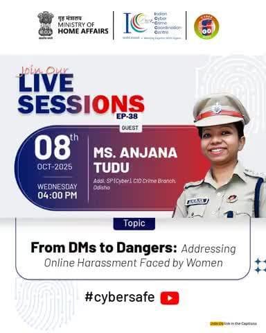 आज शाम 4 बजे #CyberSafeLive पर मिलिए, ओडिशा पुलिस ऑफिसर Ms. Anjana Tudu, Addl. SP (Cyber), CID, Crime Branch, Odisha से।