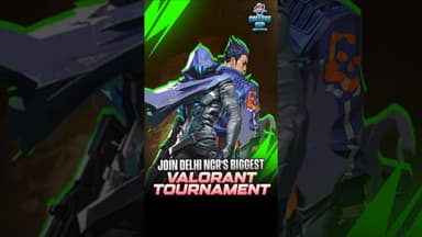 Join Delhi NCR's Biggest Valorant Tournament! 👀🔥 #valorant #valoranttournament