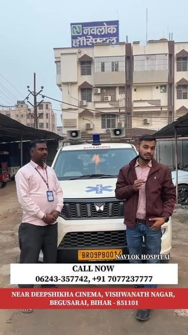 NAVLOK HOSPITAL
CALL NOW
06243-357742, +91 7077237777
NEAR DEEPSHIKHA CINEMA, VISHWANATH NAGAR, BEGUSARAI, BIHAR - 8511...