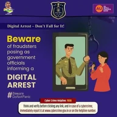 Digital Arrest – Don’t Fall for It!
Fraudsters are posing as government officials and threatening people with “digital arrest.”
Stay calm, Don’t share personal or banking details.