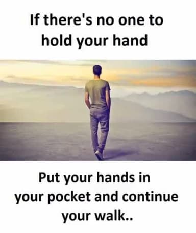 If there's no one to hold your hand, Put your hands in your pocket and continue your walk...
#MASA #thevijay