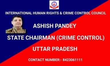 चेयरमैन (अपराध नियंत्रण) के पद पर आशीष पाण्डेय को चयनित किया गया। #humanrights #news #ashishpandey #publicapp #trending