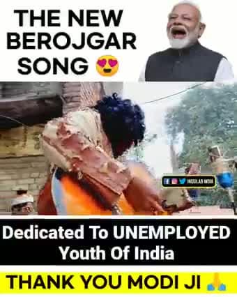 # The new berojgaar song
#Dedicated to unemployed youth of india.